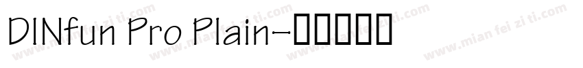 DINfun Pro Plain字体转换